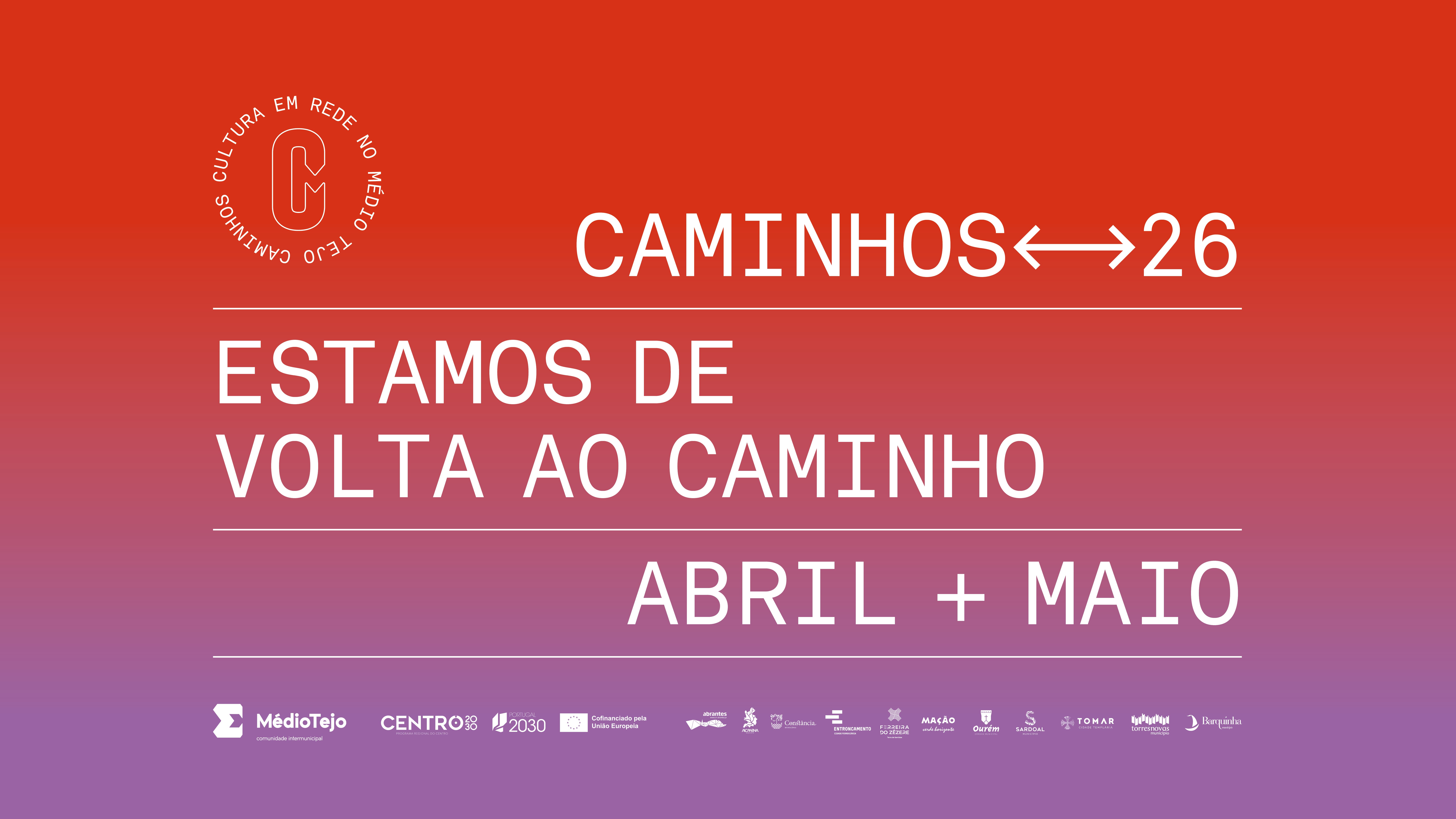 Todos os Caminhos do Médio Tejo vão dar à cultura em abril e maio